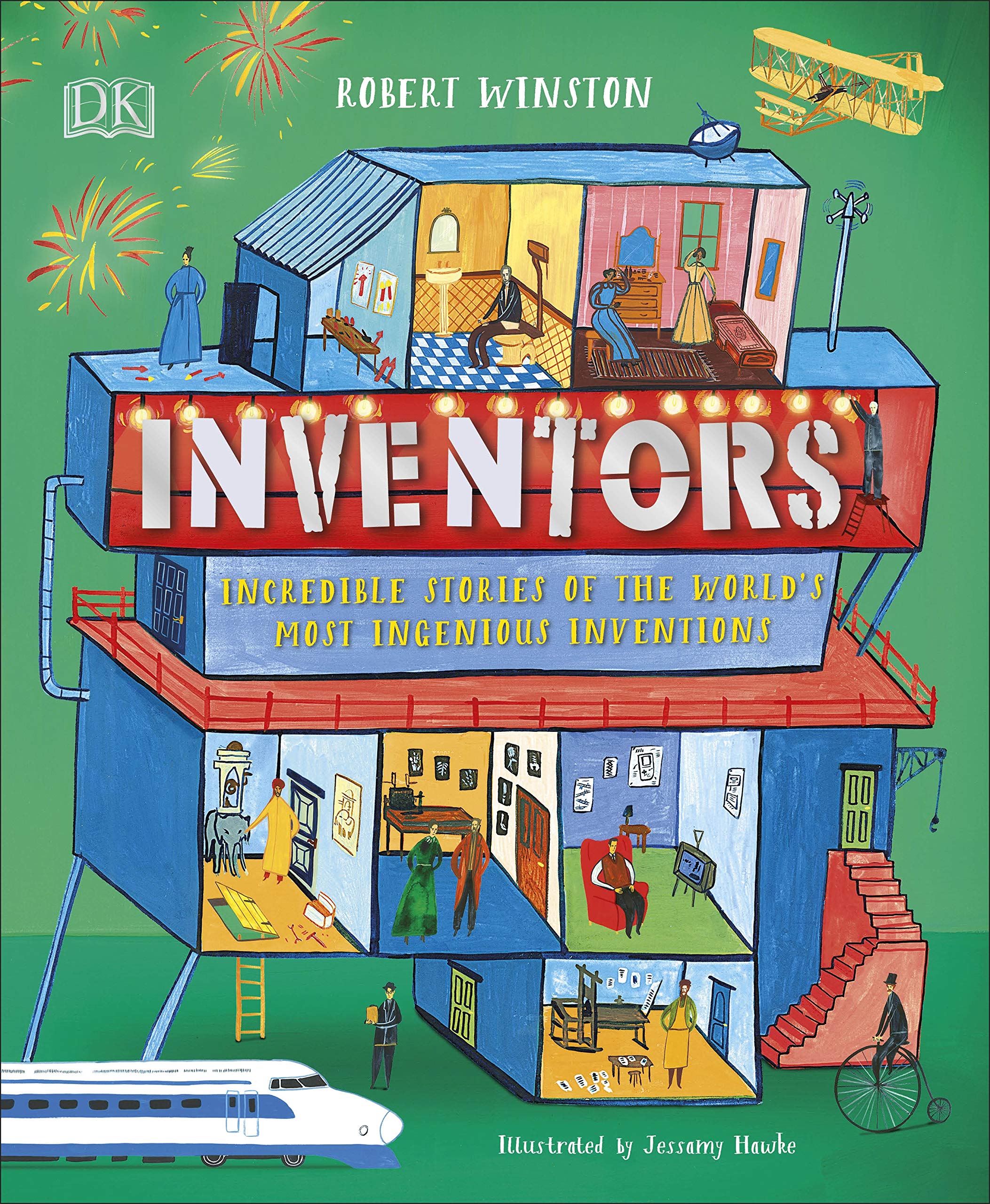 Inventors: Incredible stories of the world's most ingenious